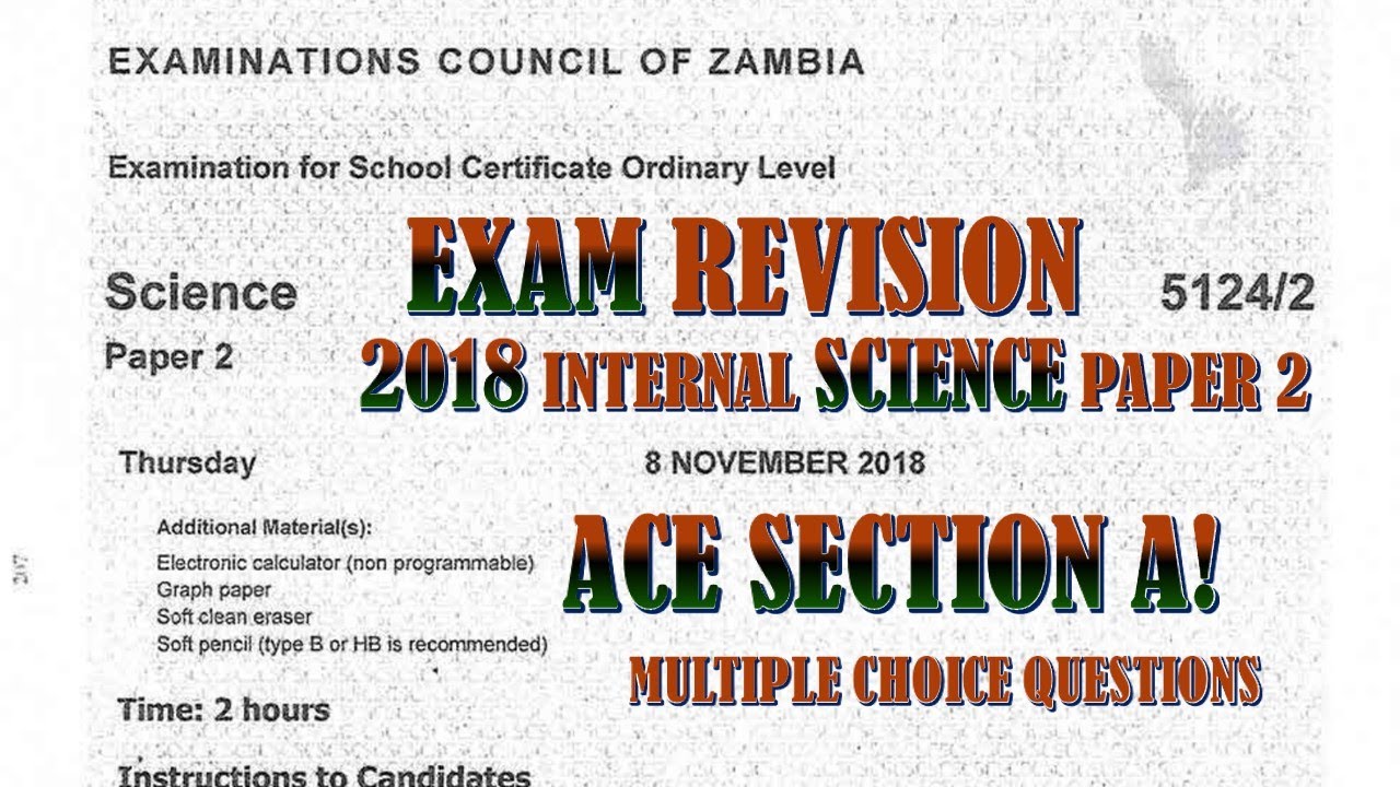 2018 INTERNAL SCIENCE PAPER 2 SECTION A #chemistry #gcse #exampreparation #zambia #ecz #exams