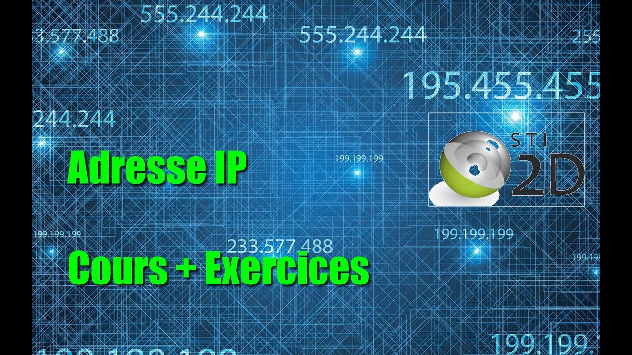 Adresse IP - Tsti2d - Cours + exercices