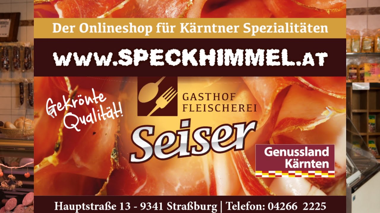 Fleischerei und Gasthof Seiser in Stra&szlig;burg