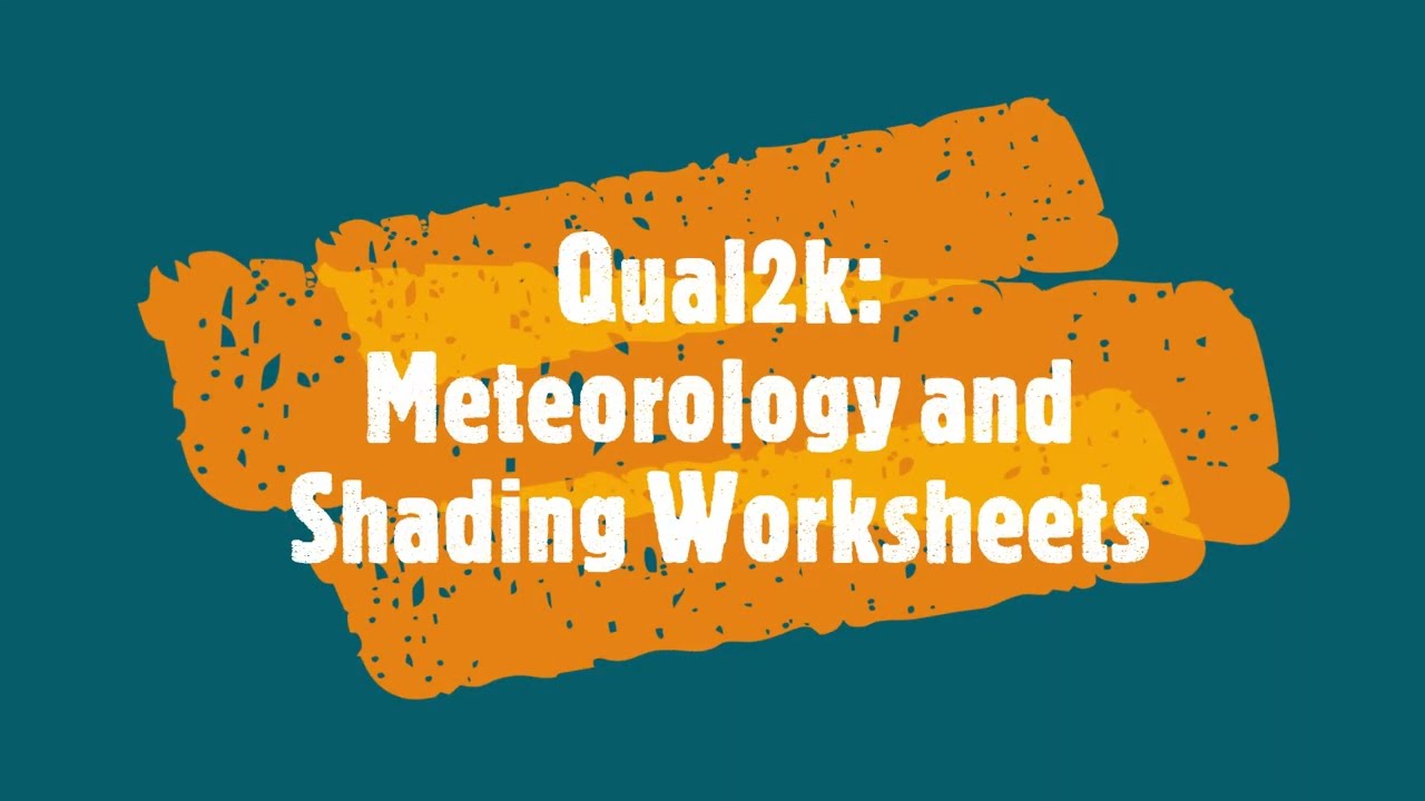 Qual2k: Meteorology and Shading Worksheets| Air temperature| Dew point temperature| Wind| Cloud