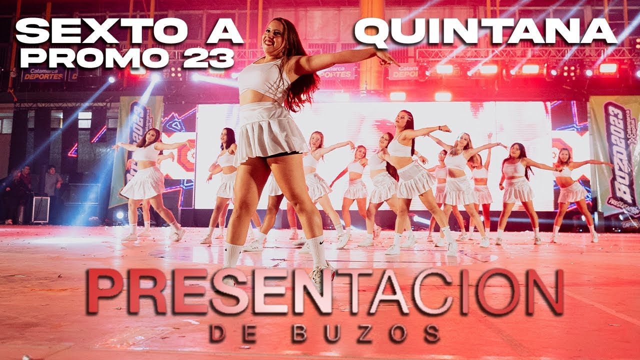 Presentación de Buzos - QUINTANA 6º A | Promo 23