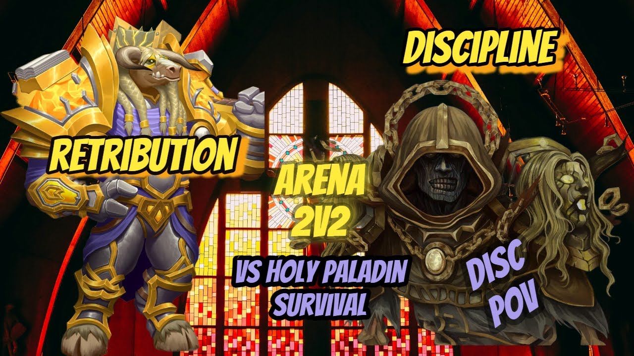 Church Comp (Retribution & Discipline) VS Survival Holy Pala World of Warcraft Dragonflight 10.2.6
