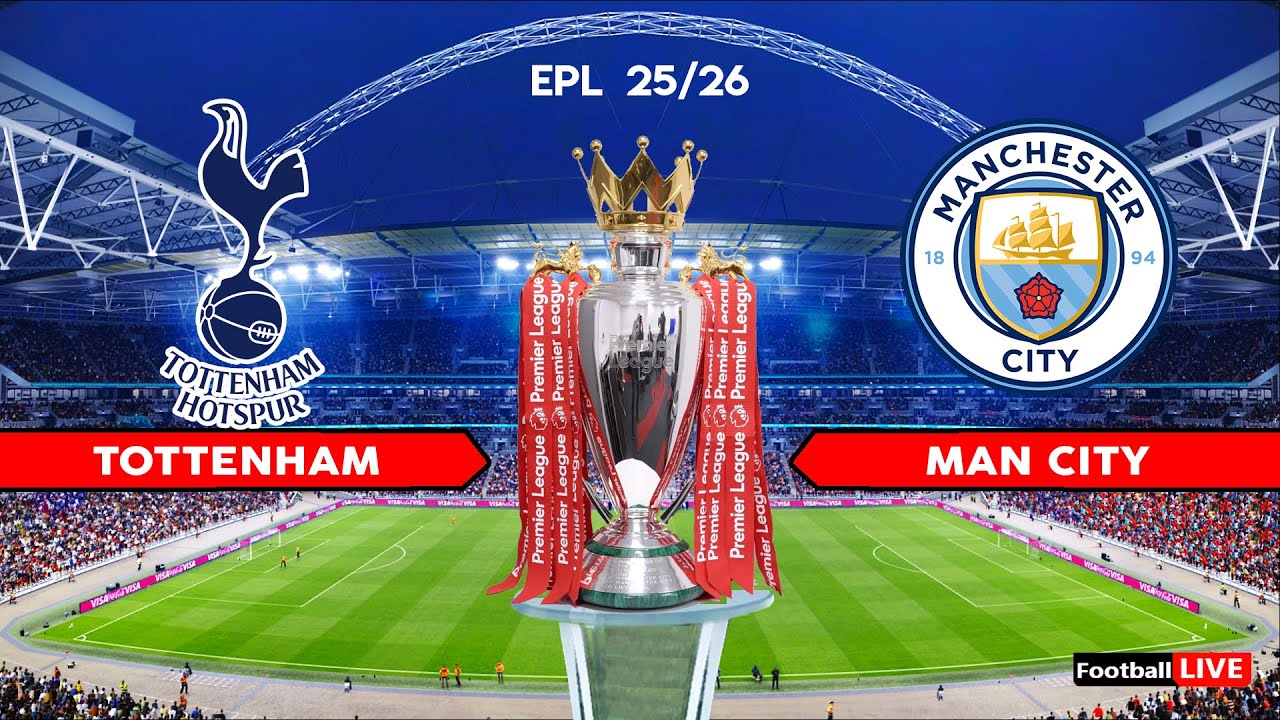 TOTTENHAM vs MANCHESTER CITY - Premier League 25/26 | Full Match All Goals | Simulation PES