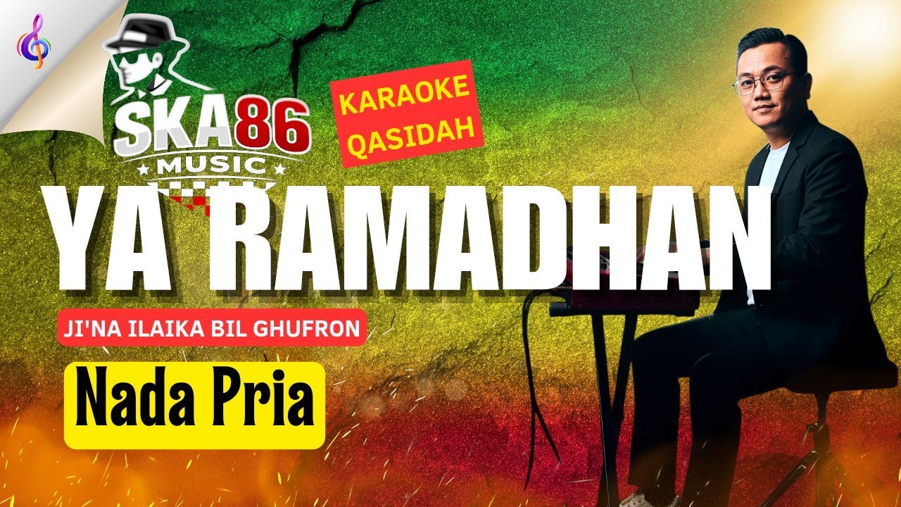 Я РАМАДХАН (SKA86 ТАИЛАНД) КАРАОКЕ МАЛЕ НАДА