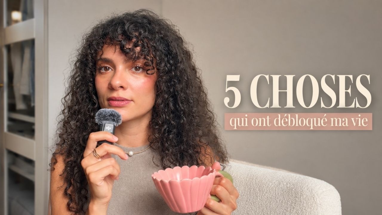 j&rsquo;ai chang&eacute; 5 choses dans ma vie et d&rsquo;un coup, tout s&rsquo;est d&eacute;bloqu&eacute;