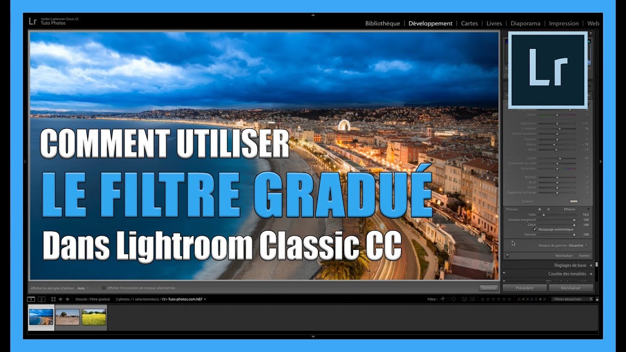 Comment utiliser le Filtre Gradué dans Lightroom [TUTO-PHOTOS]