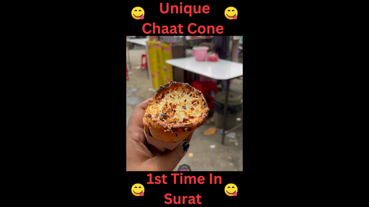 Unique Chaat Cone 😋 1st Time In Surat Street Food #surat #streetfood #cone #suratfood #khanaindiaka
