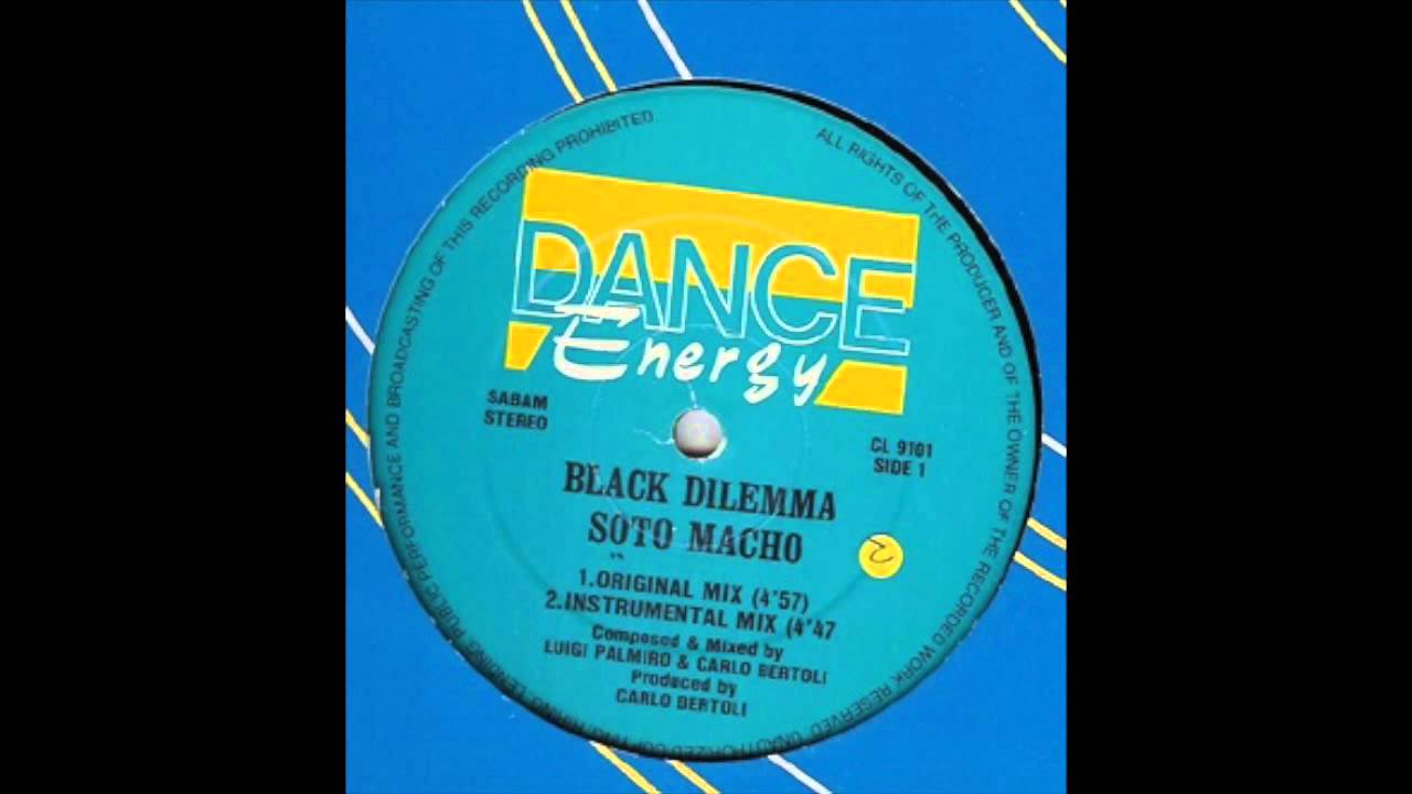 Black Dilemma - Soto Macho (Orginal Mix) (1991)