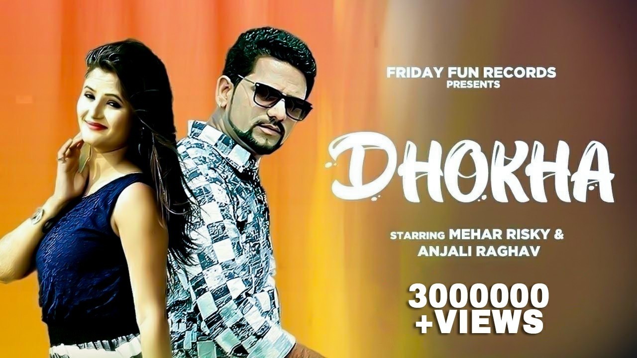 Dhokha - Breakup Song | Raju Punjabi | Mehar Risky | Anjali Raghav | Broken Heart Song | Haryanvi