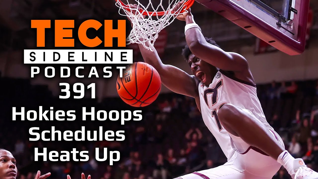 TSL Podcast 391: Virginia Tech Basketball Tips Off
