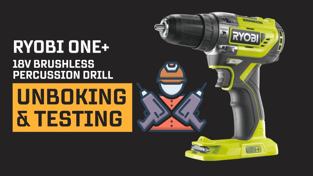 Ryobi Drill ONE+ 18V Brushless Percussion Drill Unboxing and Testing!!!