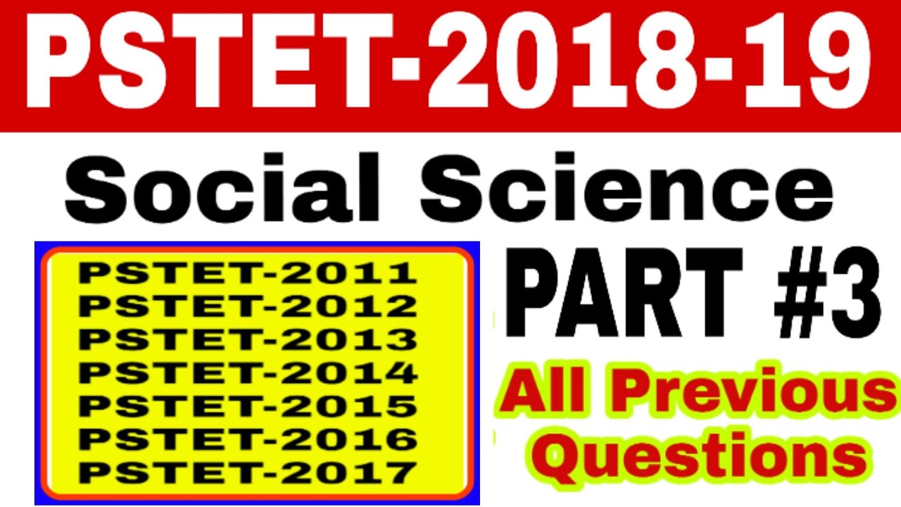 #pstet 2019/social science/Part #3/All previous questions by msw study for jobs