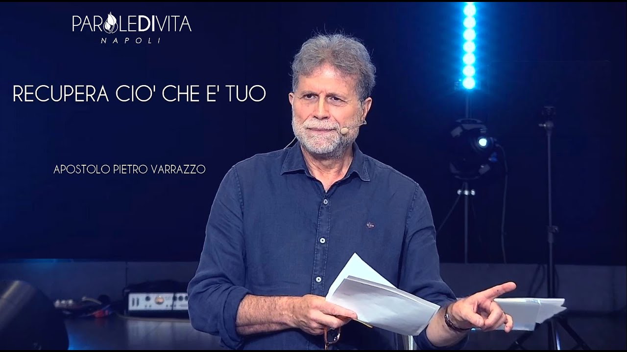 #ParoledivitaNapoli - Recupera cio' che è tuo