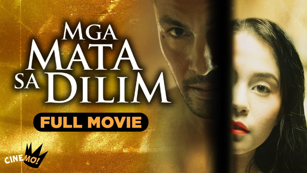 Mga Mata sa Dilim | FULL MOVIE | Derek Ramsey | CineMo