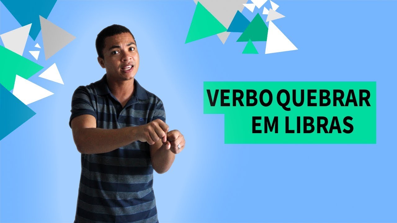 Mini Aula de Libras -  Verbo Quebrar Em Libras |  Rodrigo Timóteo