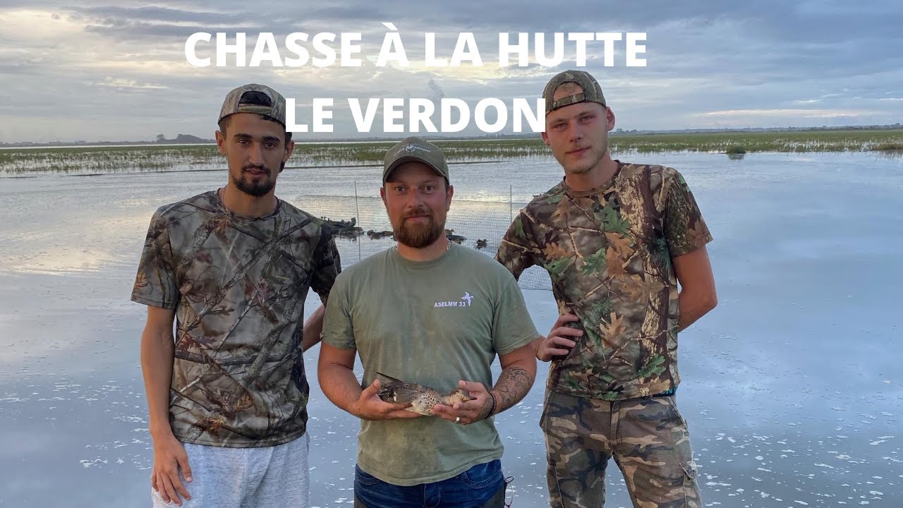 Chasse à la Hutte - Le Verdon
