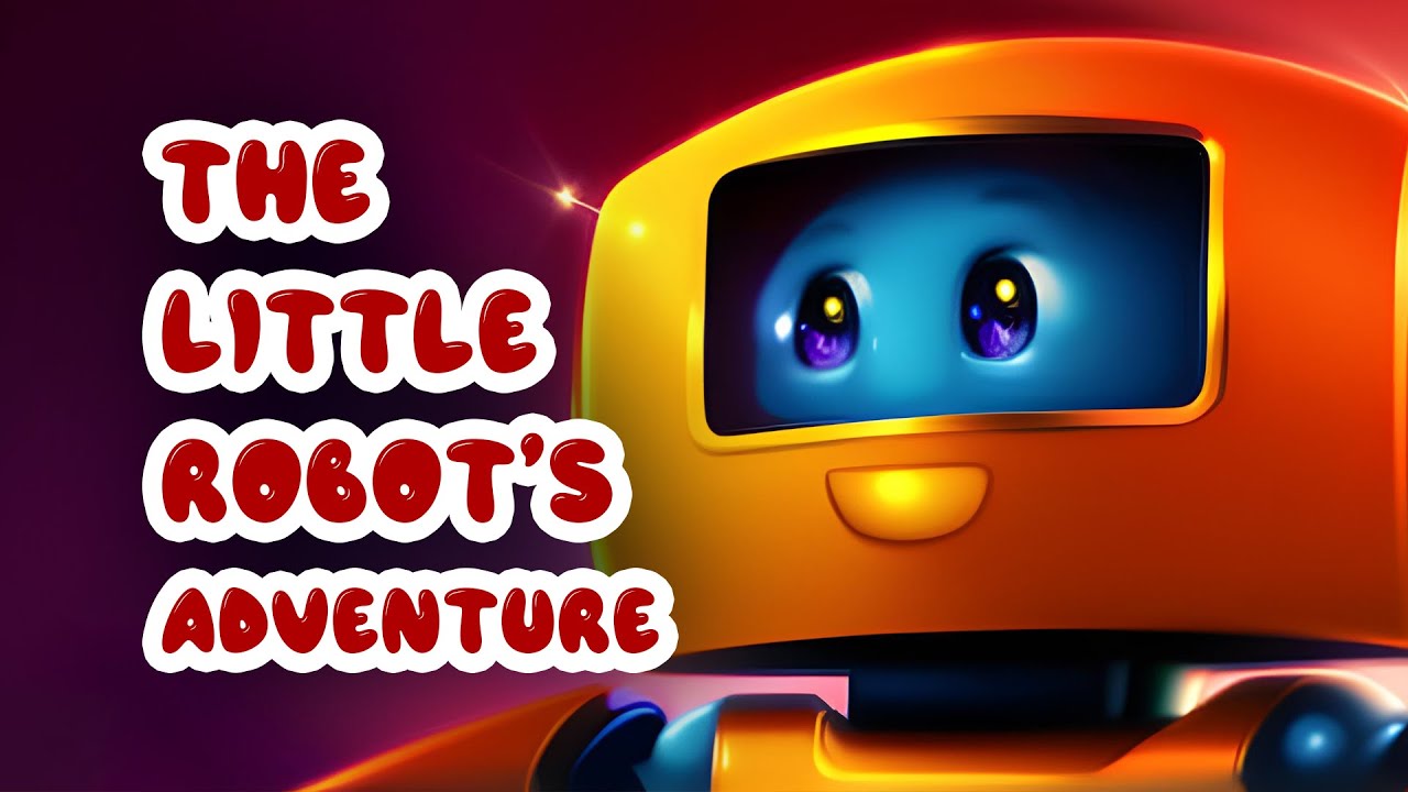 The Little Robot's Adventure | Discovering the Power of Imagination | Children's Story Kingdom