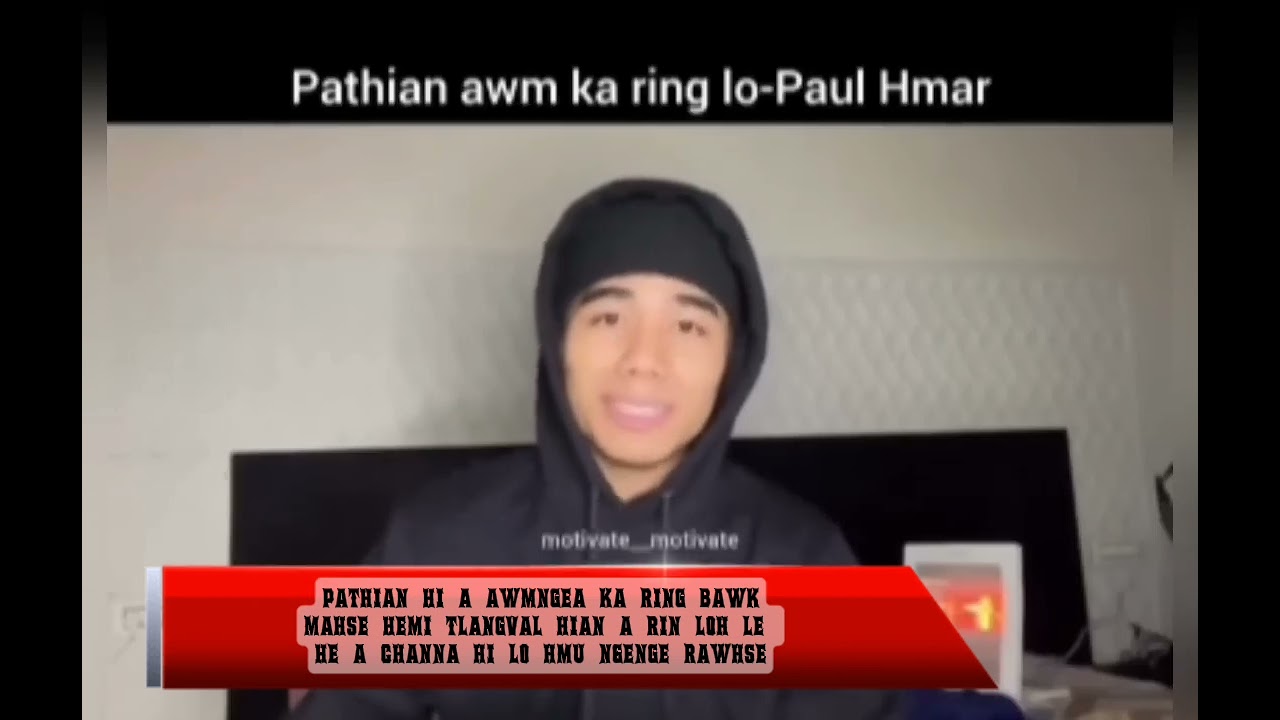 PATHIAN CHU A AWM RINGMEI RAWH KA THIAN