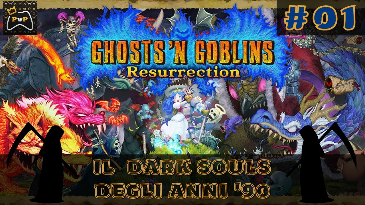 Ma Dark Souls cosa? - #01 Voglio la mamma (Ghosts 'n Goblins Resurrection Gameplay ITA)