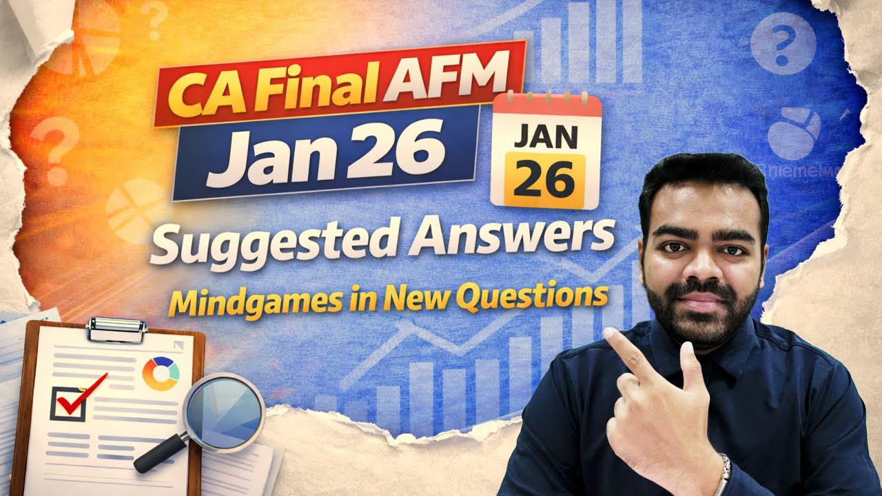 CA Final AFM Jan 26 Suggested Answers | Advanced Financial Management