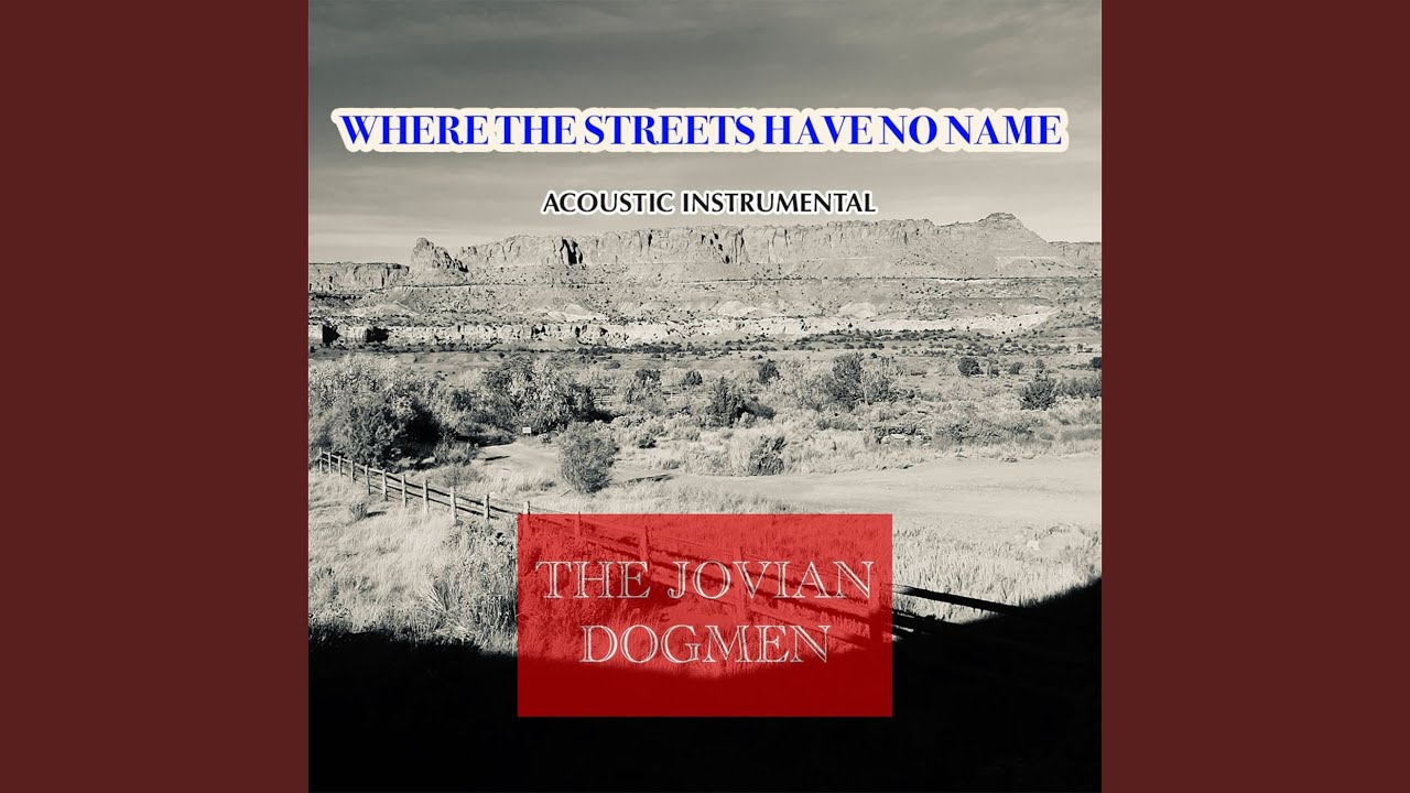 Where the Streets Have No Name (Acoustic Instrumental)