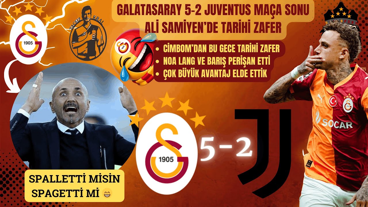 Galatasaray - Juventus Maç Sonu | 5 Gollü Tarihi Zafer | Cimbom Juventus'u Silindir Gibi Ezdi