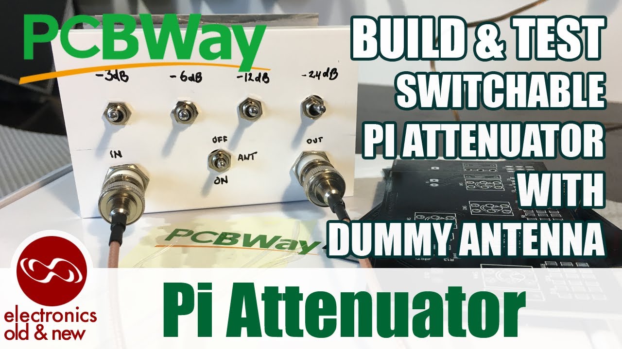 Switchable Pi Attenuator with Dummy Antenna, using PCBWay PCB's
