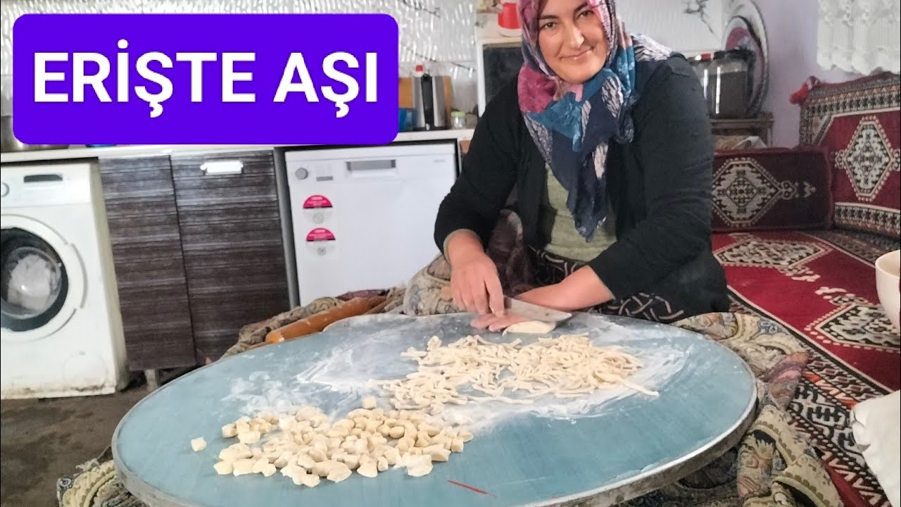 Erişte Aşı Pişirdik 