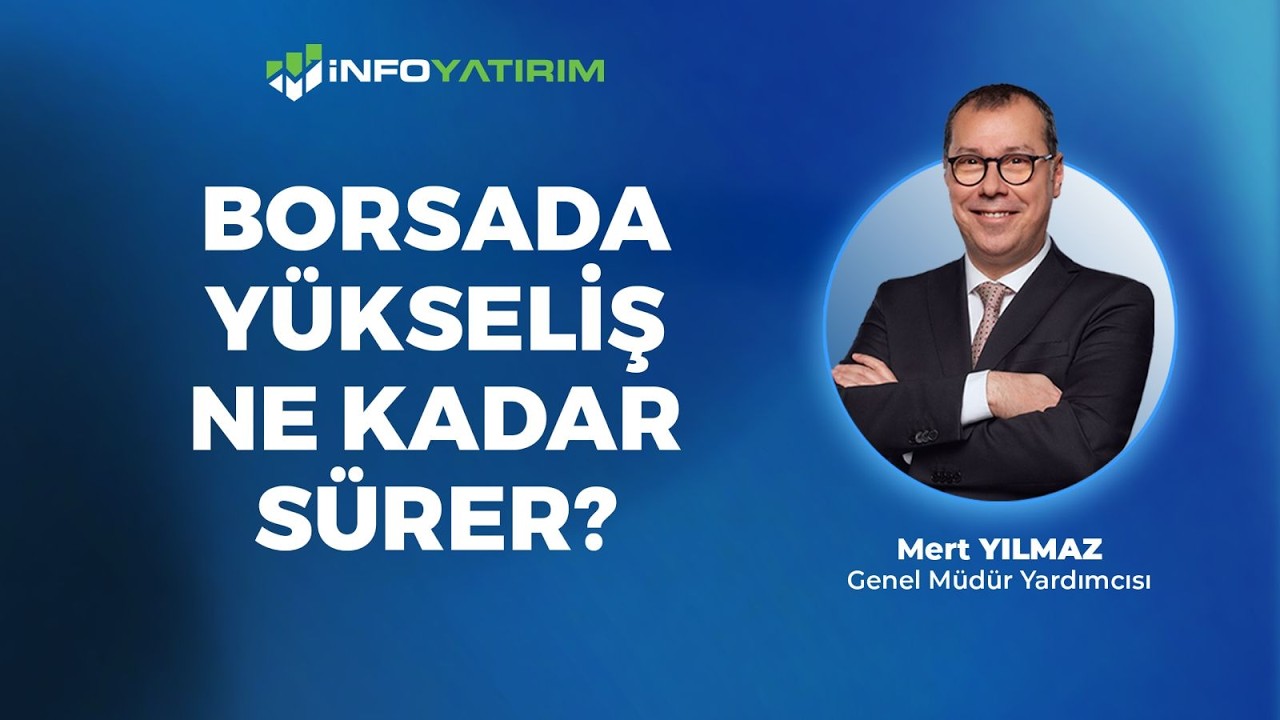 Borsada Yükseliş Ne Kadar Sürer? I Mert Yılmaz Yorumluyor '12 Şubat 2026' | İnfo Yatırım