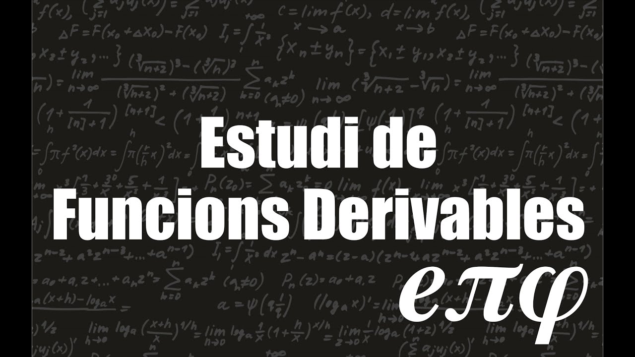 Epiphi - Estudi de Funcions Derivables