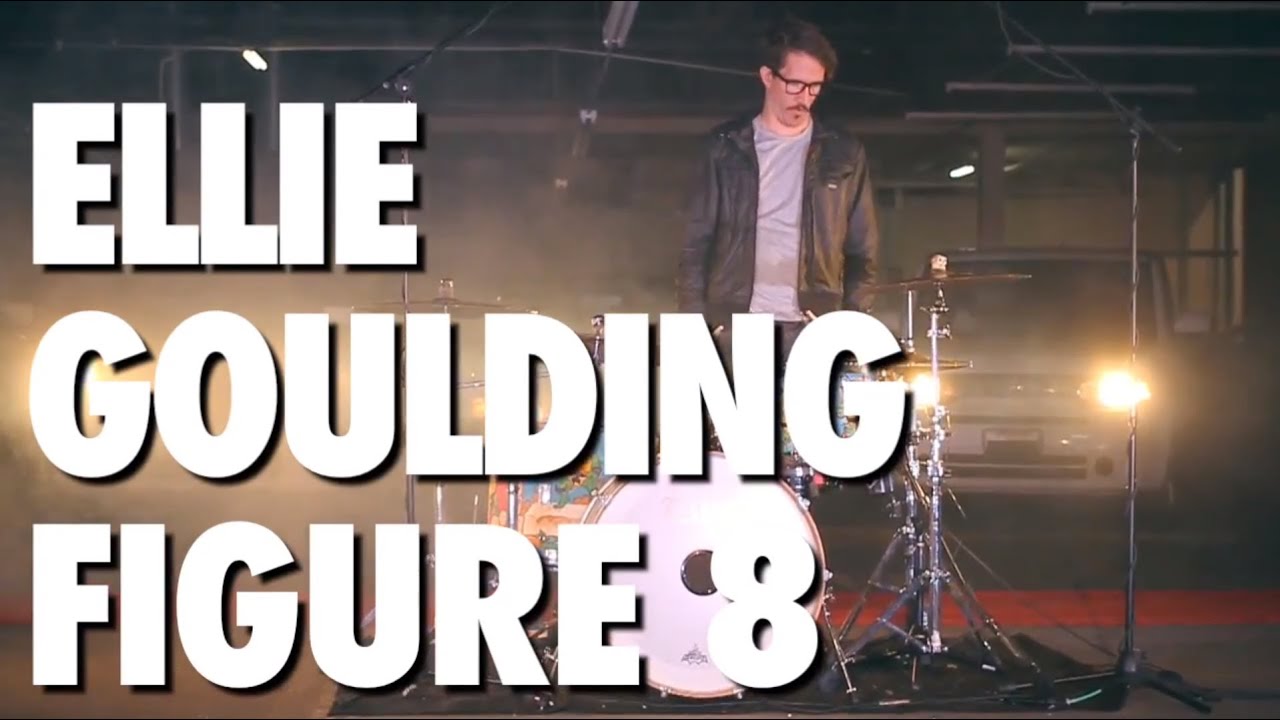 Figure 8 - Ellie Goulding - DRUM COVER - ADVENTURE DRUMS