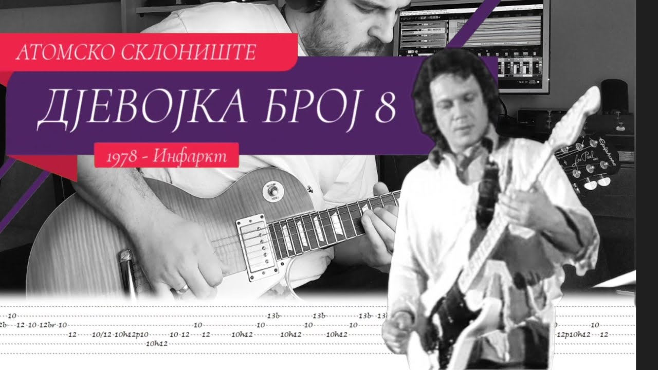 Atomsko Sklonište - Djevojka broj 8 (solo cover + lekcija sa tablaturama)