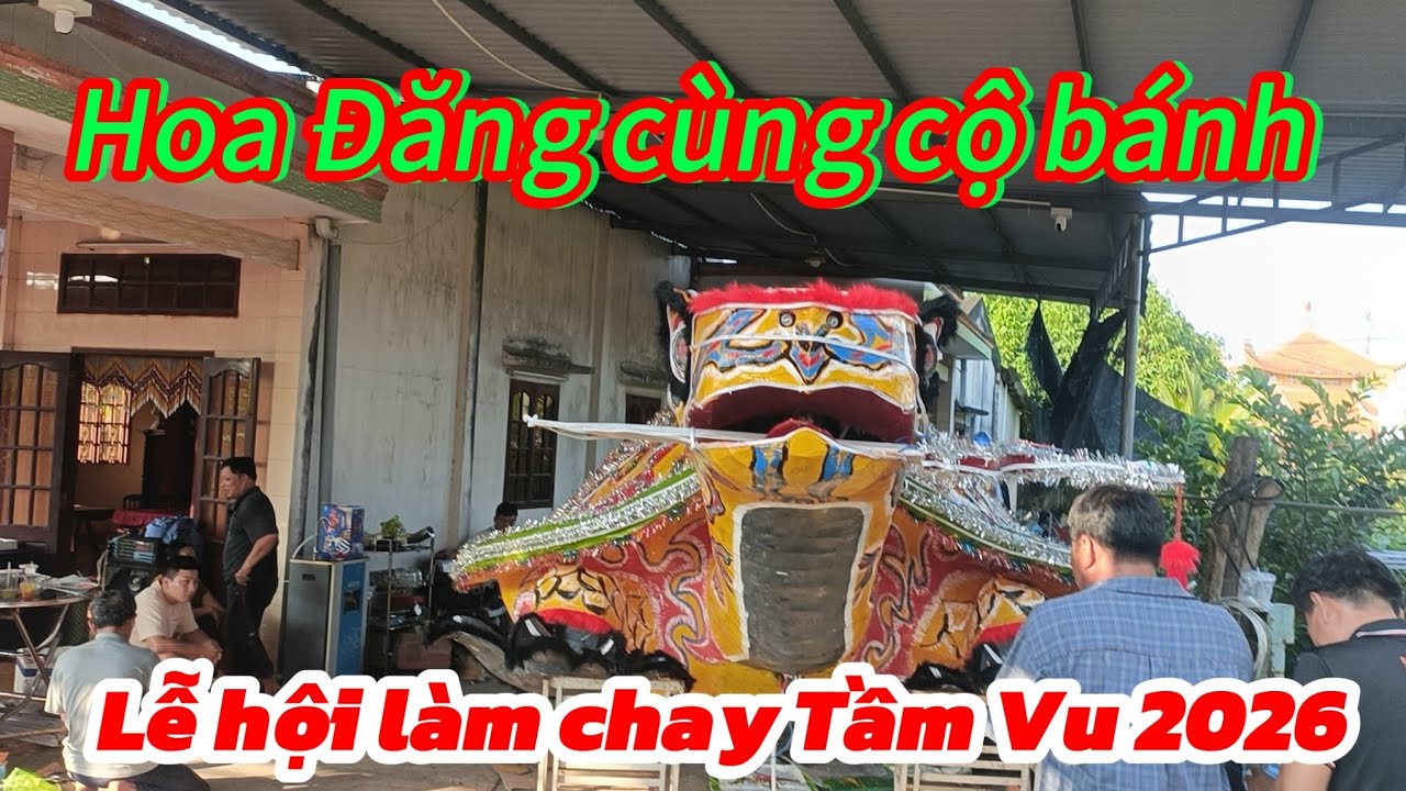 Tầm Vu bà chuẩn bị Hoa Đăng và cộ bánh Lễ hội làm chay 2026