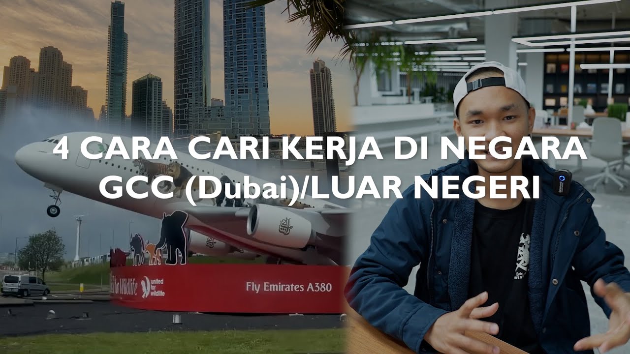 Cara cari kerja di luar negeri DUBAI atau Negara GCC