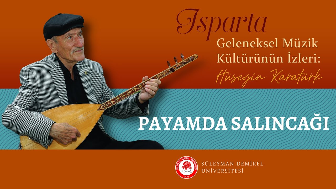 PAYAMDA SALINCAĞI (Uluğbey'in Bağları) | Hüseyin Karatürk