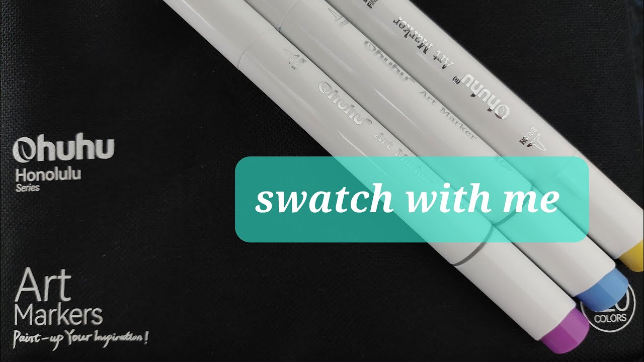 Swatch with me the 120 set of OHUHU HONOLULU alcohol markers