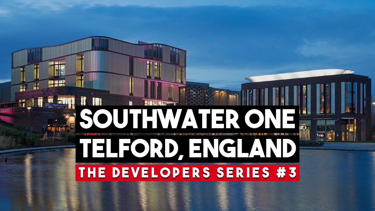 Southwater One, the £250m Development in Telford | The Developers Series #3