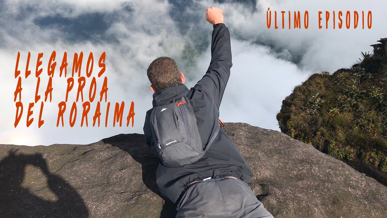 ÚLTIMO EPISODIO | Roraima | Nuestro ascenso al tepuy más alto de Venezuela