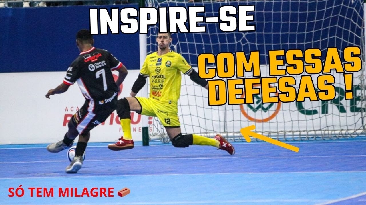 DEFESAS LENDÁRIAS DO FUTSAL #23 - EDIÇÃO 100% BR