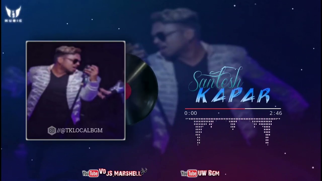 Kapar - Santesh || Vdj JS Marshell