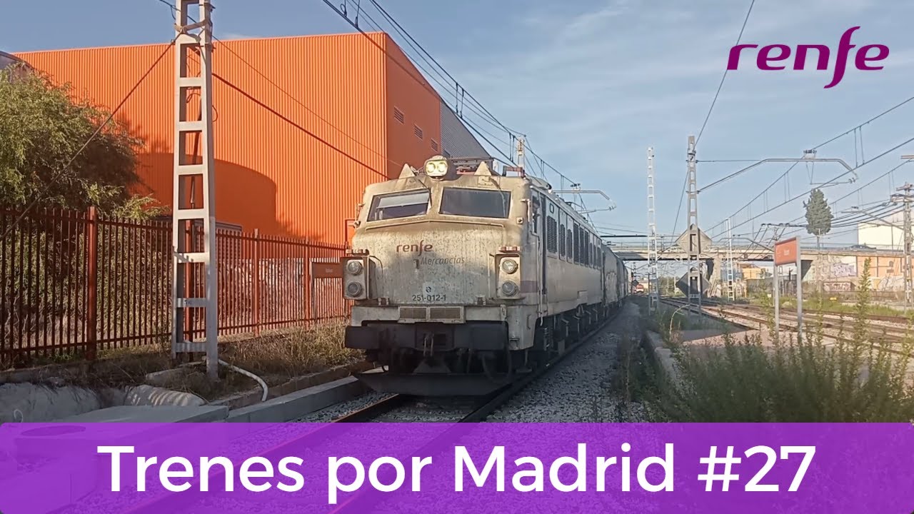 Trenes por Madrid #27