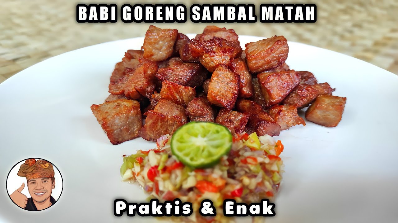 BABI GORENG SAMBAL MATAH