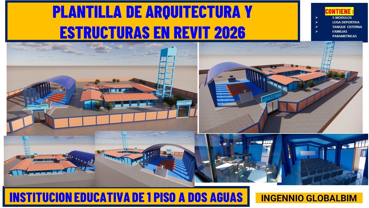 PLANTILLA DE INSTITUCION EDUCATIVA EN REVIT 2026-ARQUITECTURA Y ESTRUCTURAS