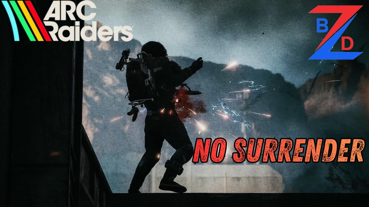 🔴 ARC Raiders - No Surrender 🩸