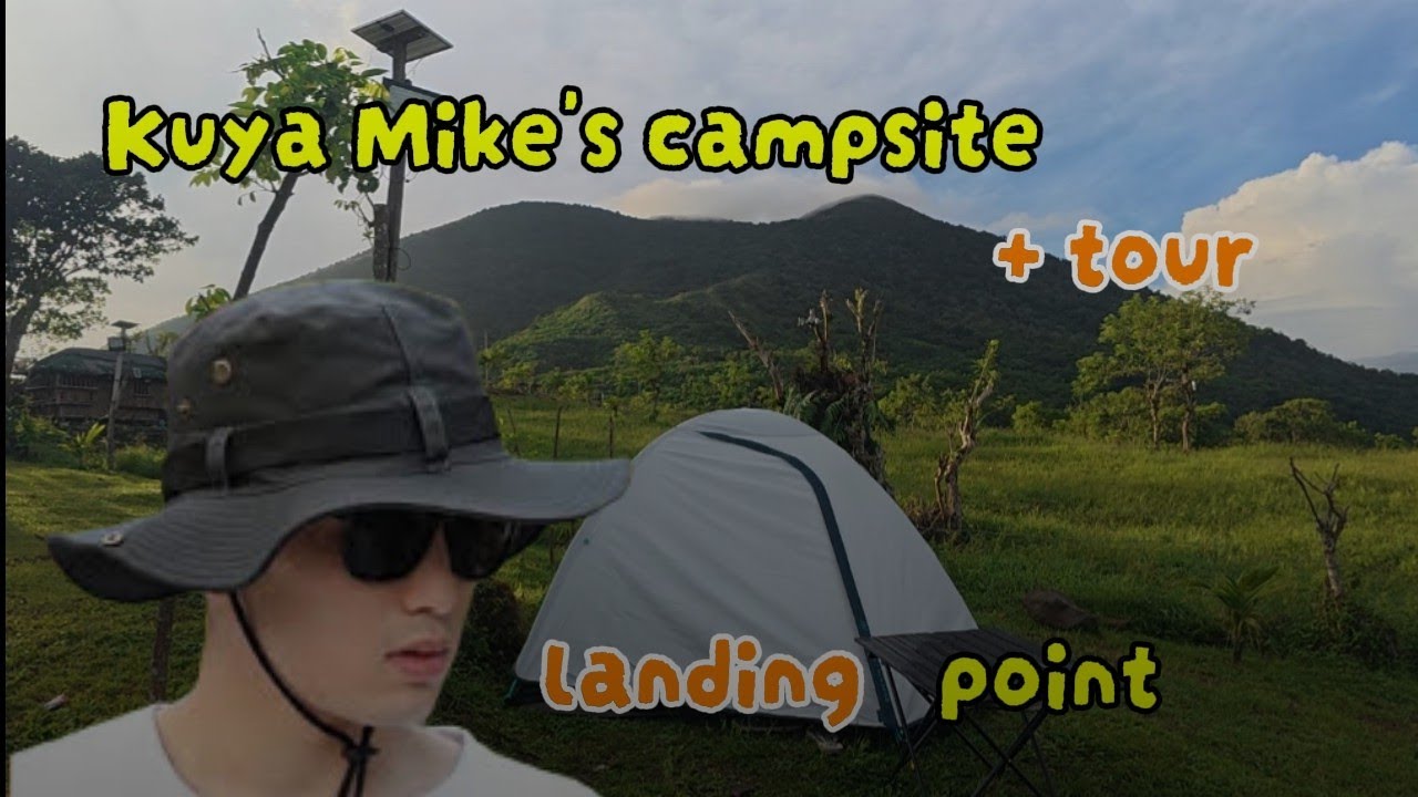 Kuya Mike's Camping site | Landing Point Nagcarlan | S1 E1