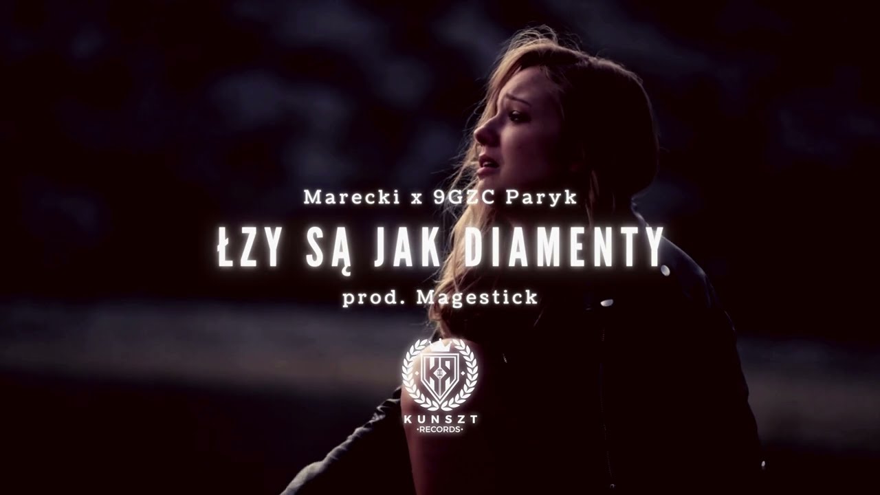 Marecki x 9GZC Paryk-Łzy są jak diamenty (prod. Magestick)