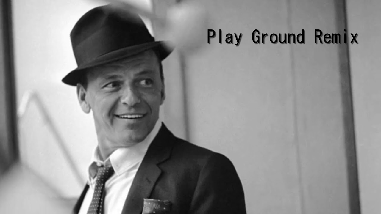 Frank Sinatra - New York, New York.(Dj Play Ground Remix)Club Remix