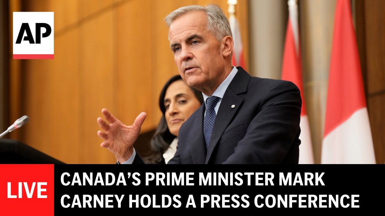 LIVE: Canada’s Prime Minister Mark Carney holds a press conference
