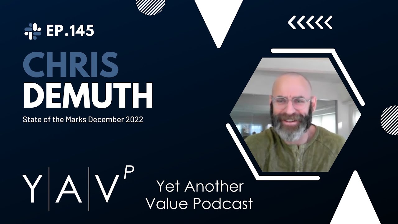 Chris DeMuth's State of the Markets December 2022