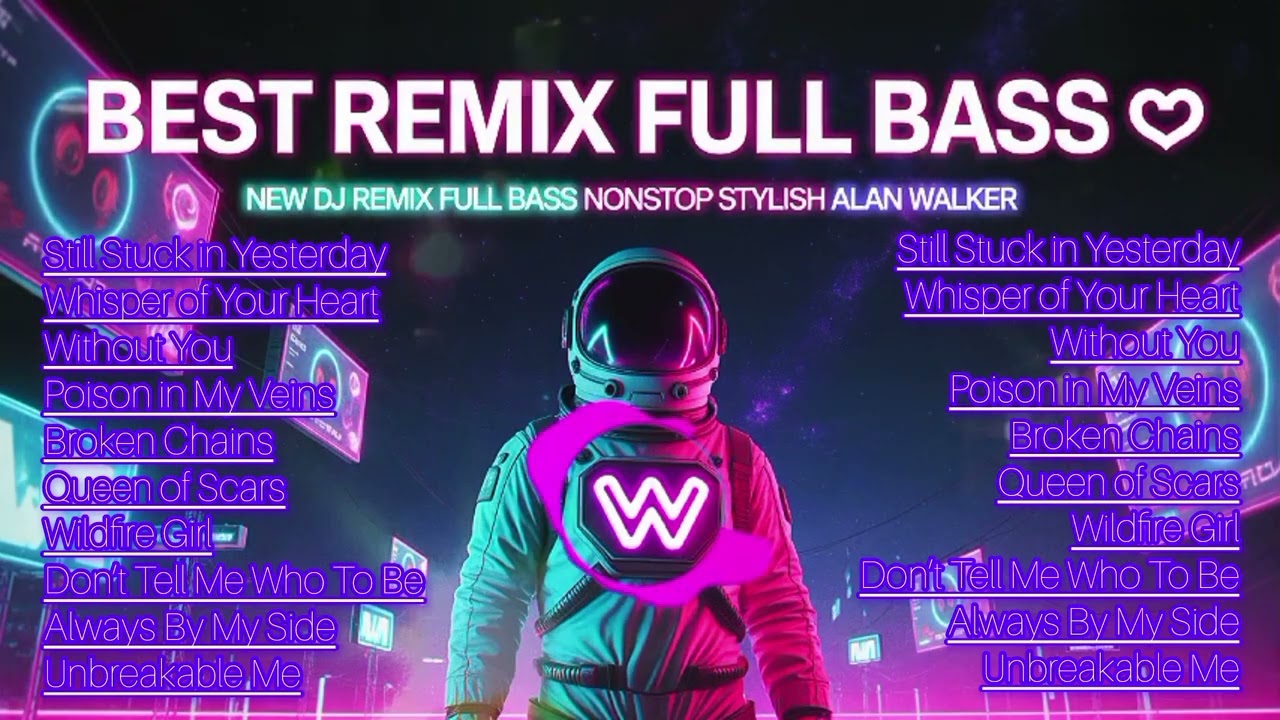 💫 ALAN WALKER 🎧 || BEST  REMIX FULL BASS NONSTOP STYLISH #EDM #remix #chill